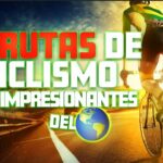 🚴‍♂️ Descubre las mejores rutas de ciclismo para disfrutar de las grandes vueltas 🏔️