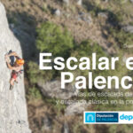 🧗💪 ¡Descubre los mejores destinos de escalada en Palencia! Guía completa y consejos para vivir la aventura al máximo 🌄🌿