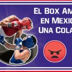 🥊🇲🇽 Federación Mexicana de Boxeo: Todo lo que debes saber sobre el deporte de los puños en México